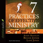 7 practices of effective ministry cover image