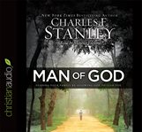 Man of God: leading your family by allowing God to lead you cover image