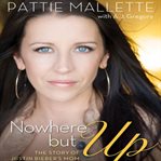 Nowhere but up: the story of Justin Bieber's mom cover image