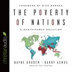 The poverty of nations: a sustainable solution cover image