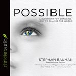 Possible: a blueprint for changing how we change the world cover image