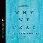 Why we pray cover image