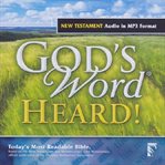 God's word heard!: new testament cover image