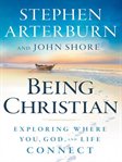 Being Christian: exploring where you, God, and life connect cover image