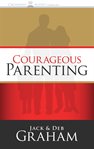 Courageous parenting cover image