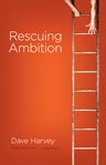 Rescuing ambition cover image