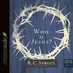 Who is Jesus? cover image
