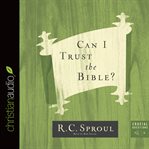 Can I trust the Bible? cover image