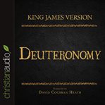 The Holy Bible in audio - King James version: Deuteronomy cover image