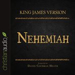 The Holy Bible in audio - King James version: Nehemiah cover image