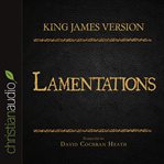 The Holy Bible in audio - King James version: Lamentations cover image