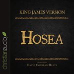 The holy bible in audio - king james version: hosea cover image