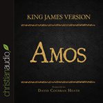 The holy bible in audio - king james version: amos cover image