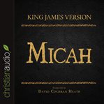 The holy bible in audio - king james version: micah cover image