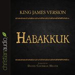 The holy bible in audio - king james version: habakkuk cover image