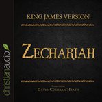 The holy bible in audio - king james version: zechariah cover image