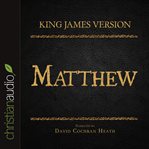 The holy bible in audio - king james version: matthew cover image