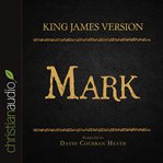 The holy bible in audio - king james version: mark cover image