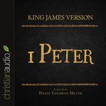 The holy bible in audio - king james version: 1 peter cover image
