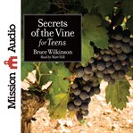 Secrets of the vine for teens cover image