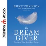 The dream giver cover image