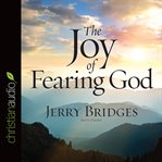 The joy of fearing God cover image