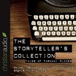 The storytellers' collection: tales of faraway places cover image