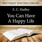 You can have a happy life cover image
