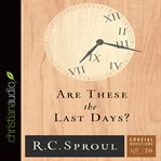 Are these the last days? cover image
