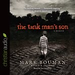 The tank man's son: a memoir cover image
