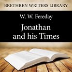 Jonathan and his times cover image