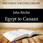 Egypt to Canaan cover image