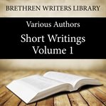 Short writings volume 1 cover image