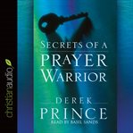 Secrets of a prayer warrior cover image