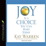 Joy is a Choice You Can Make Today cover image