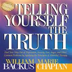 Telling yourself the truth cover image