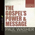 The Gospel's power and message cover image