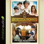 Whistle-stop west cover image