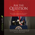 Ask the question: why we must demand religious clarity from our presidential candidates cover image