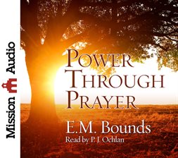 Cover image for Power Through Prayer