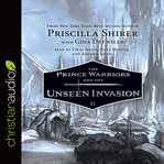 The prince warriors and the unseen invasion cover image