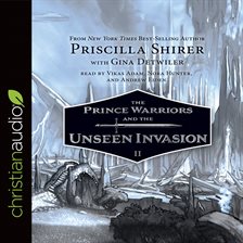 Cover image for The Prince Warriors and the Unseen Invasion