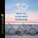 30 days to your best marriage cover image