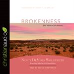 Brokenness: the heart God revives cover image