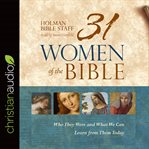 31 women of the Bible: who they were and what we can learn from them today cover image