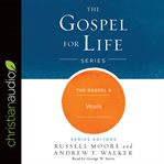 The gospel & work cover image