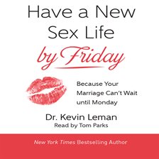 Cover image for Have a New Sex Life by Friday