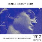 Is man his own God? cover image