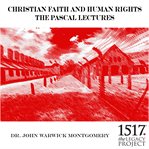 Christian faith and human rights: the Pascal Lectures, 1987 cover image