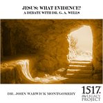 Jesus. What Evidence? cover image